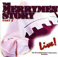 THE MERRYMEN STORY LIVE PT. 1 -- THE MERRYMEN CD